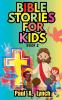 Bible Stories For Kids