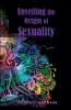Unveiling the Origin of Sexuality