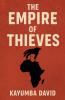 The Empire of Thieves