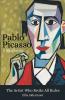 Pablo Picasso A Biography