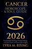 Cancer Horoscope & Soul Guide for 2026