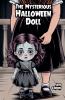 The Mysterious Halloween Doll