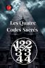 11223344 Les Quatre Codes Sacrés