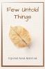 Few Untold Things