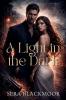 A Light in the Dark