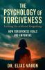 The Psychology of Forgiveness