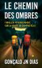 Le Chemin des Ombres
