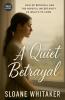 A Quiet Betrayal