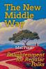 The New Middle Way