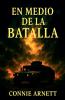 En Medio De La Batalla