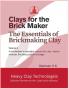Clays for the Brick Maker