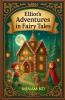 Elliot's Adventures in Fairy Tales