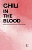 Chili in the Blood