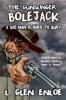 The Gunslinger Bolejack
