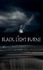 Black Light Burns
