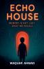 Echo House