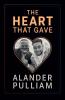The Heart That Gave