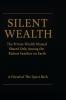 Silent Wealth