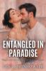 Entangled in Paradise