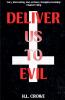 Deliver Us to Evil