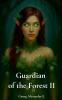 Guardian of the forest II