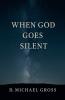 When God Goes Silent