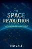 The Space Revolution