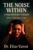 The Noise Within