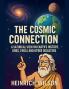 The Cosmic Connection A Satirical View on Earth History
