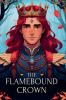 THE FLAMEBOUND CROWN