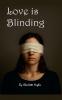 Love is Blinding