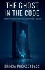 The Ghost in the Code