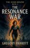 The Resonance War
