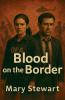 Blood on the Border