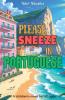 Please Sneeze in Portuguese