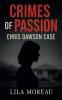 Crimes of Passion Chris Dawson Case