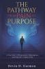 The Pathway from Pain to Purpose