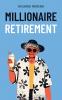 Millionaire Retirement