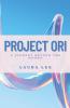 Project Ori