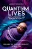Quantum Lives