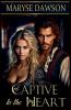 Captive to the Heart