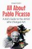 All About Pablo Picasso