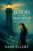 Echoes of the Lighthouse