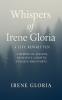 Whispers of Irene Gloria