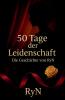 50 Tage der Leidenschaft