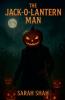The Jack-O'-Lantern Man