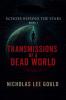 Transmissions Of A Dead World