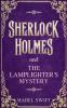 Sherlock Holmes and The Lamplighter's Mystery