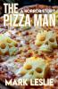 The Pizza Man