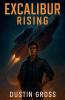 Excalibur Rising
